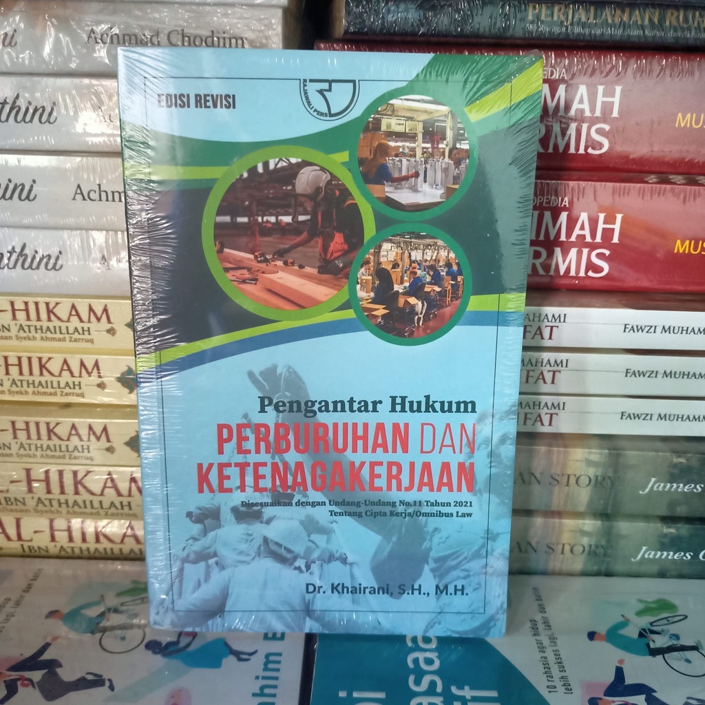 Jual Buku Pengantar Hukum Perburuhan Dan Ketenagakerjaan - Dr. Khairani ...