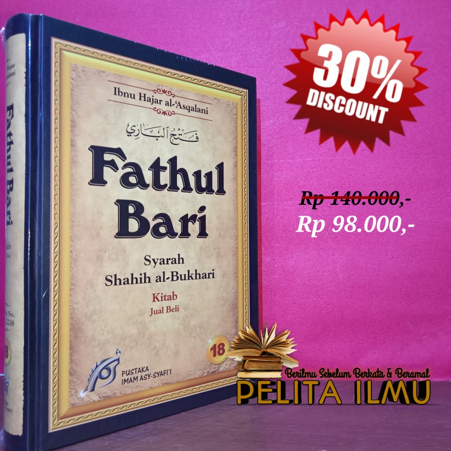 Jual Buku Fathul Bari Syarah Shahih Bukhari Jilid 18 (Kitab Jual Beli ...