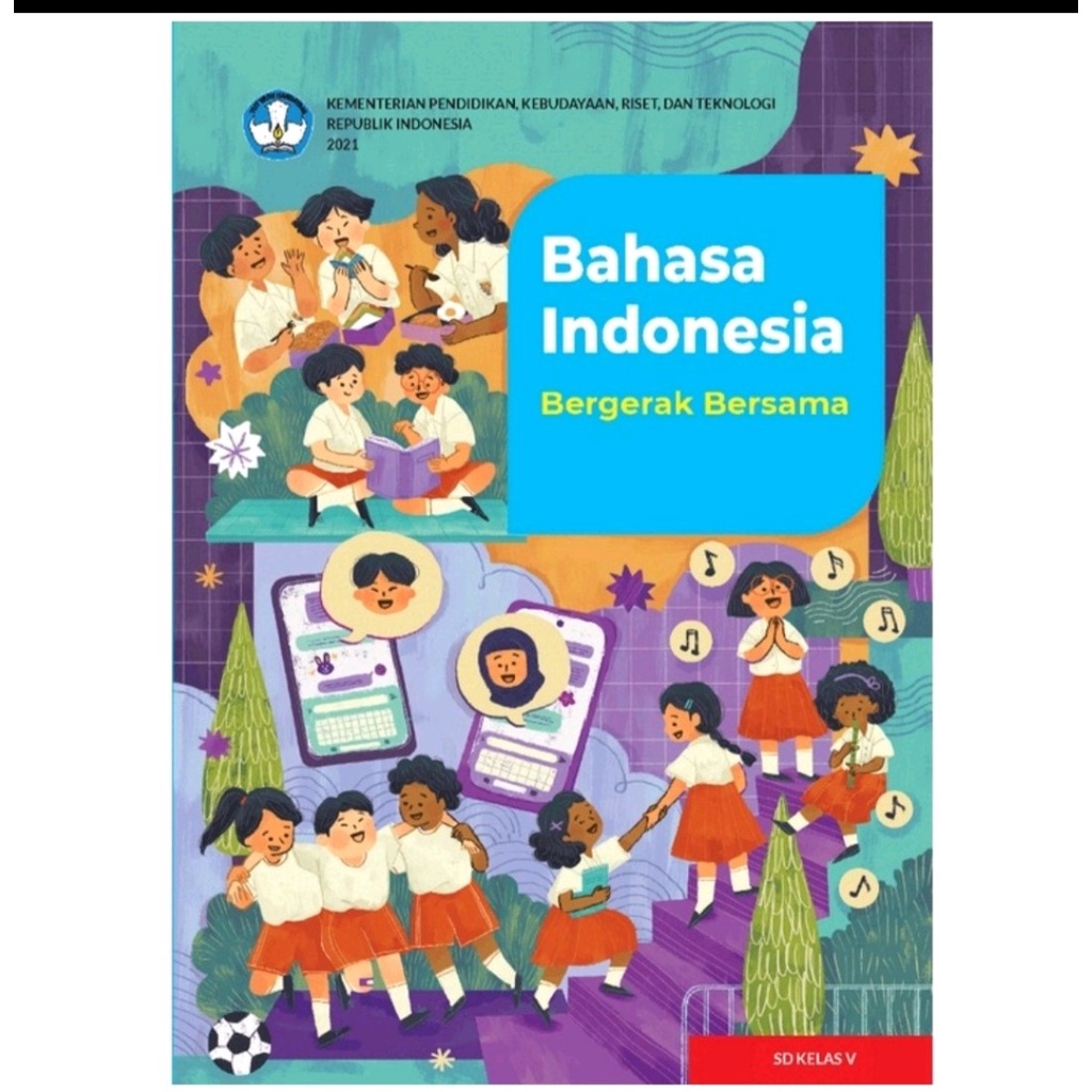 Jual Buku B. INDONESIA Kelas 5 SD/MI Kurikulum Merdeka 2022 SEKOLAH ...