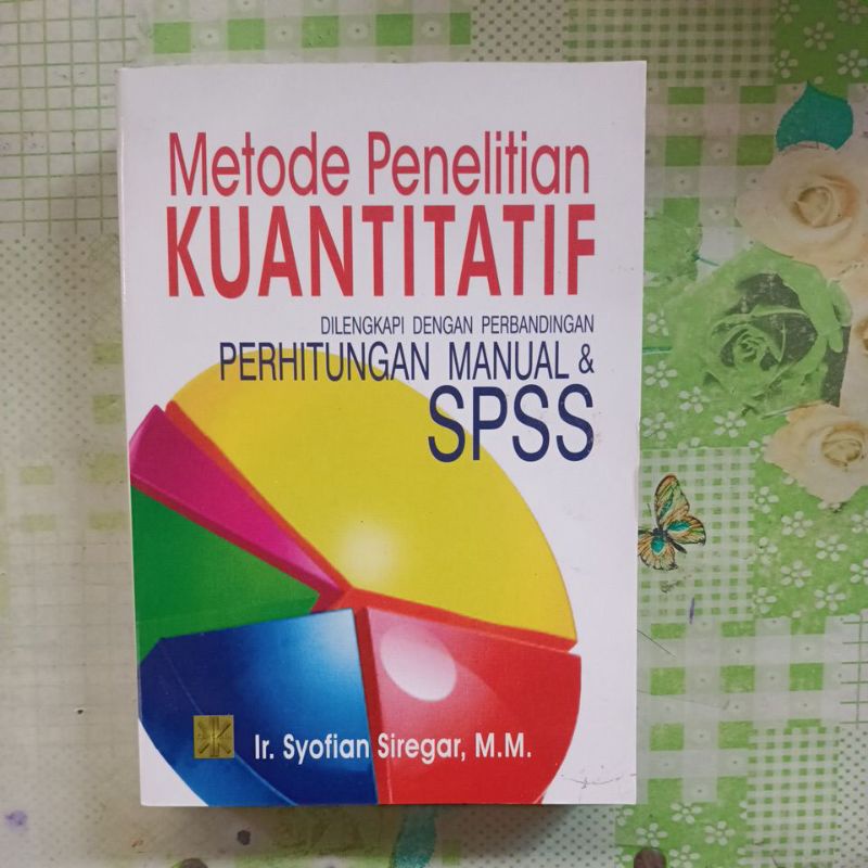 Jual Metode Penelitian Kuantitatif Dilengkapi Dengan Perbandingan