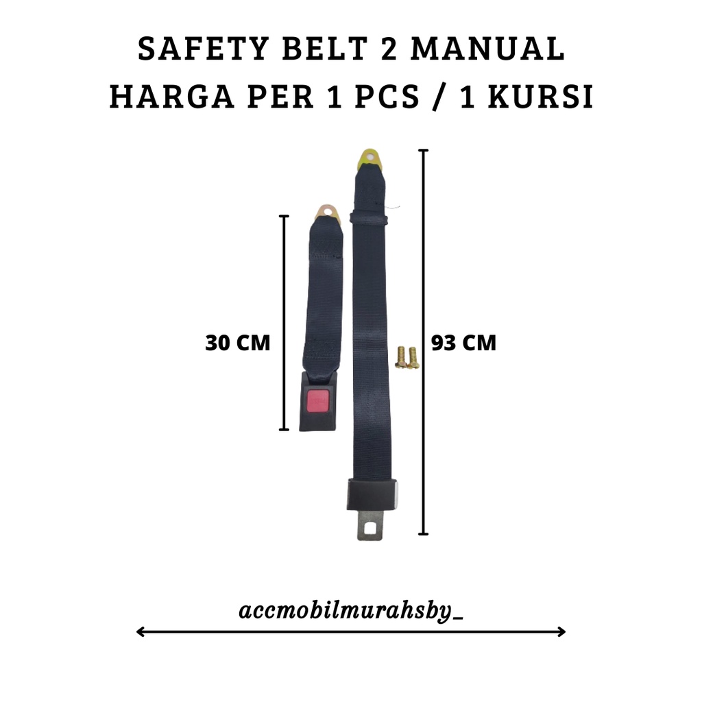 Jual Safety Belt 2 Titik Manual Harga 1 Pcs / 1 KURSI Shopee Indonesia