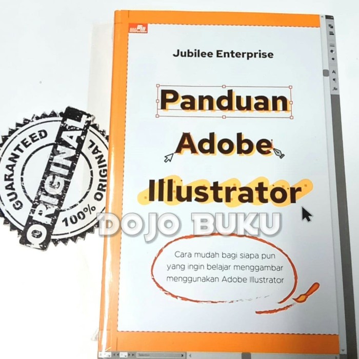 Jual Panduan Adobe Illustrator Jubilee Enterprise - Original | Shopee ...