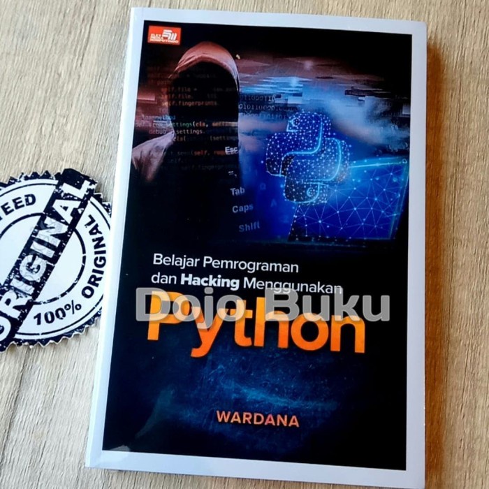 Jual Belajar Pemrograman Dan Hacking Menggunakan Python by Wardana ...