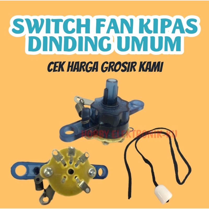 Jual SWITCH FAN SAKLAR TARIKAN KIPAS ANGIN DINDING | Shopee Indonesia