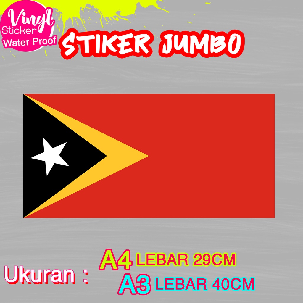 Jual Stiker Timor Leste Ukuran Jumbo Sticker Besar Size A4 A3 Vinyl ...