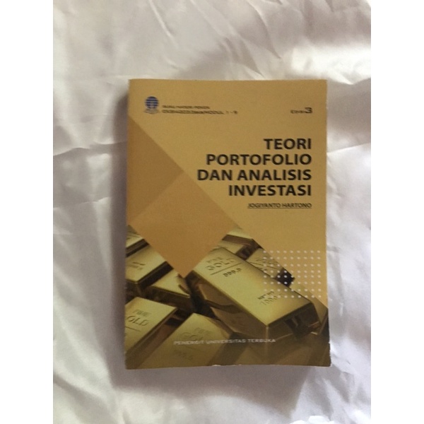 Jual BUKU TEORI PORTOFOLIO & ANALISIS INVESTASI Edisi 3 (EKSI 4203 ...