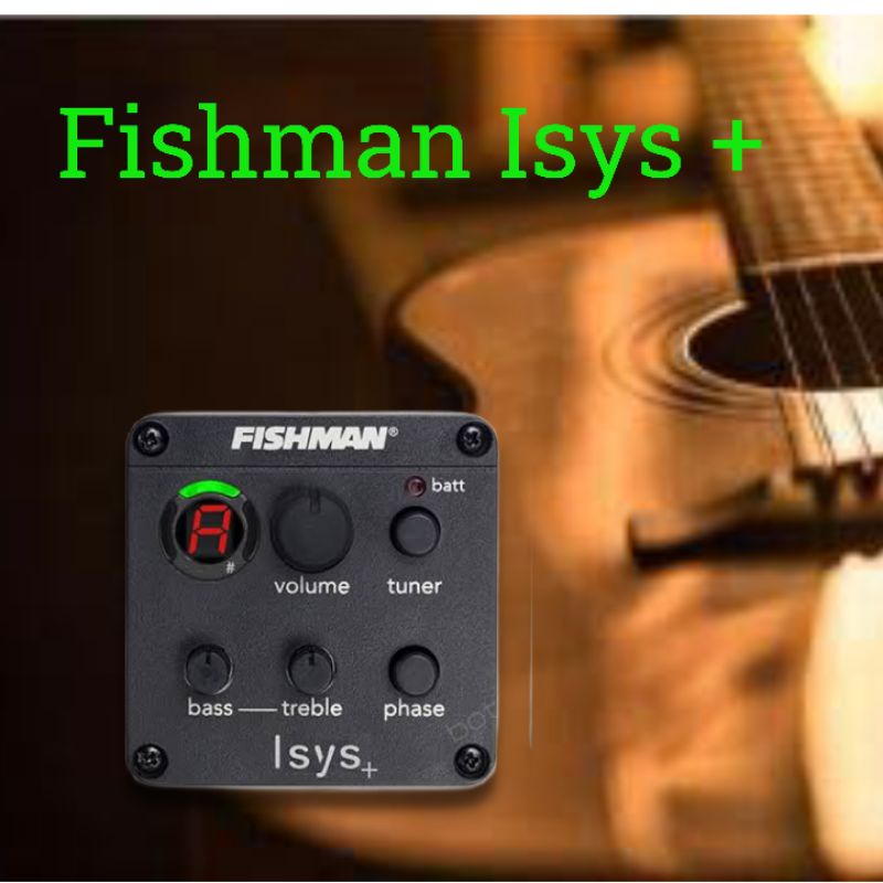 Jual Fishman preamp pickup iSys+ with EQ Shopee Indonesia