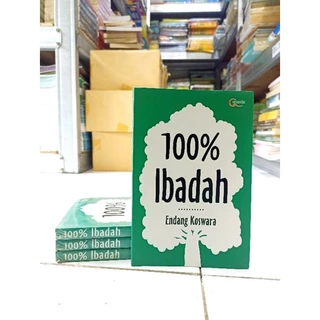 ( PROMO BUKU MURAH ORIGINAL ) BUKU MOTIVASI ISLAM / BACAAN ISLAM / 100% IBADAH / BEST SELLER / AGAMA ISLAM / ISLAMI