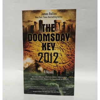 The Doomsday Key 2012 by James Rollins