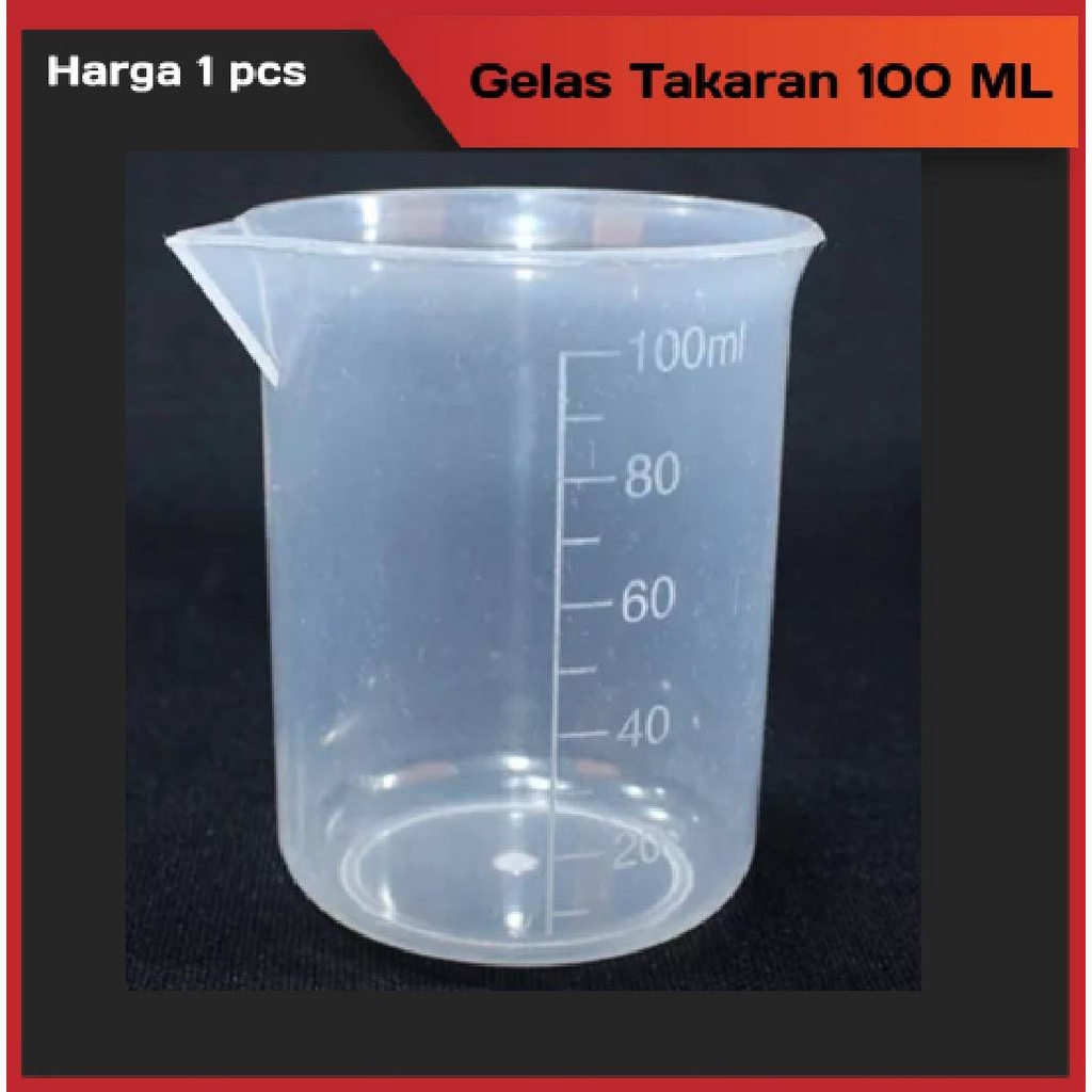 Jual Gelas Takar Beaker Plastik Gelas Ukur Takar 100 Ml Model Lancip Shopee Indonesia 1037