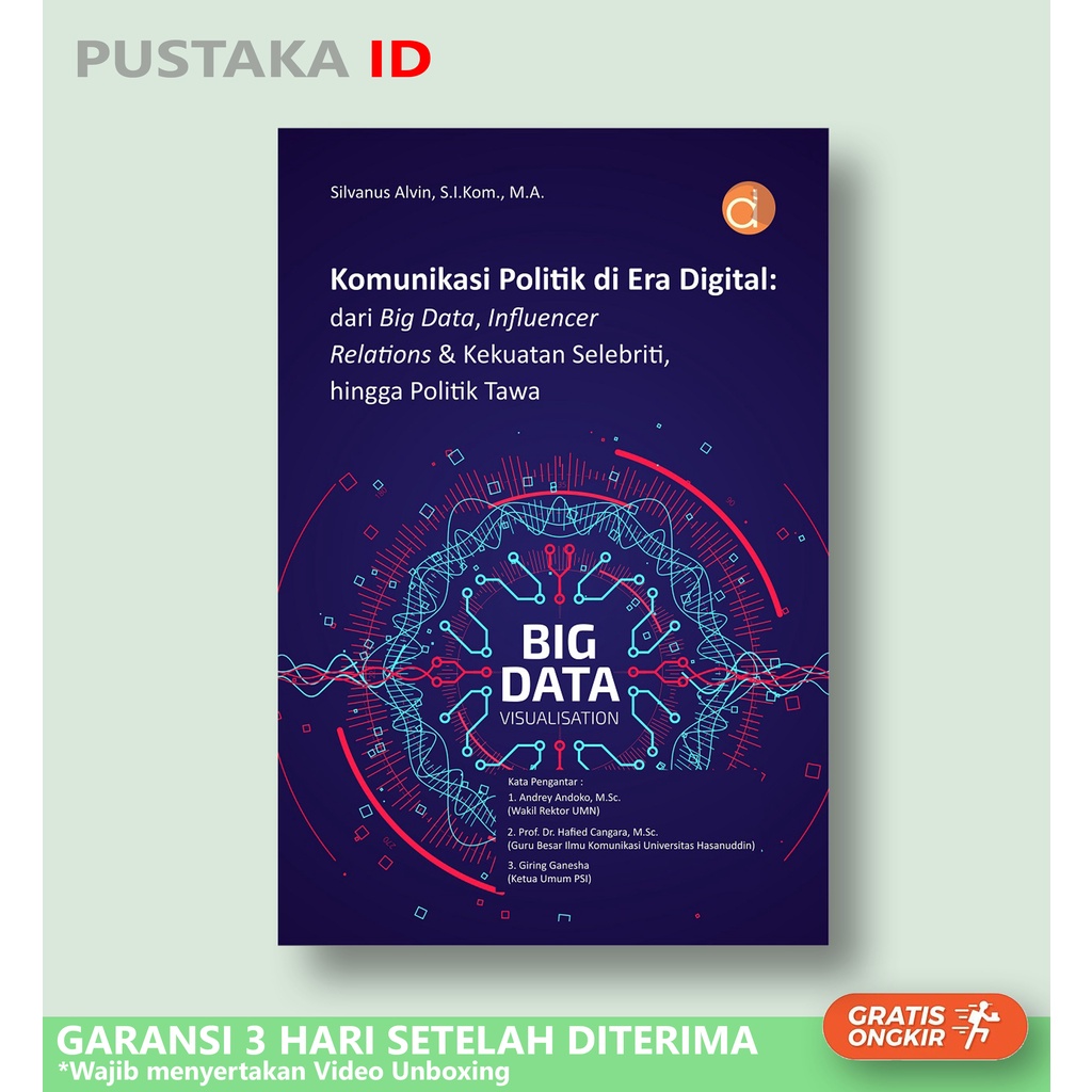 Jual Buku Komunikasi Politik Di Era Digital: Dari Big Data, Influencer ...