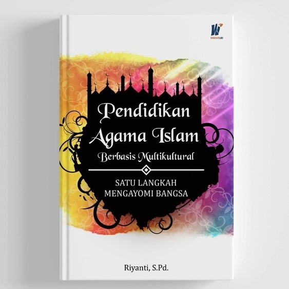 Jual Pendidikan Agama Islam Berbasis Multikultural Satu Langkah ...