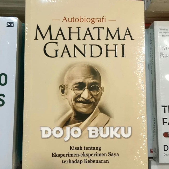 Jual Autobiografi Mahatma Gandhi By M.K Gandhi | Shopee Indonesia