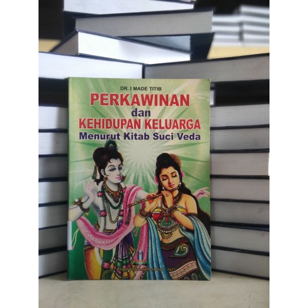 Jual Buku Agama Hindu Perkawinan Dan Kehidupan Keluarga Menurut Kitab