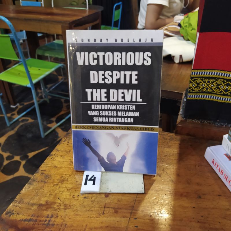 Jual BUKU VICTORIOUS DESPITE THE DEVIL BERKEMENANGAB ATAS KUASA IBLIS ...