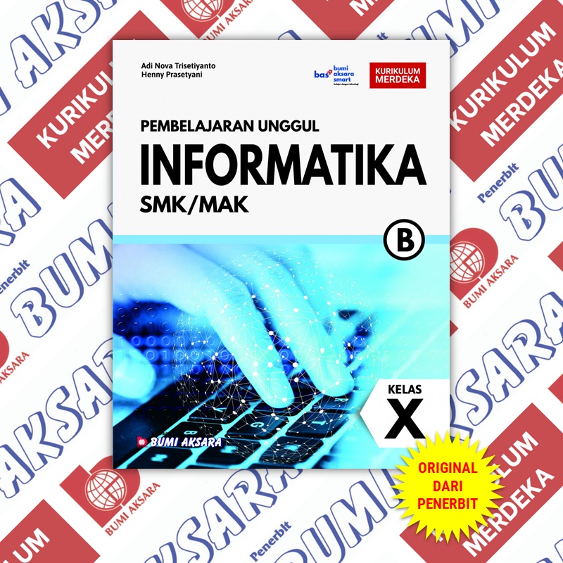 Jual Pembelajaran Unggul Informatika Kelas X Smk Kurikulum Merdeka Bumi Aksara Shopee Indonesia 4333