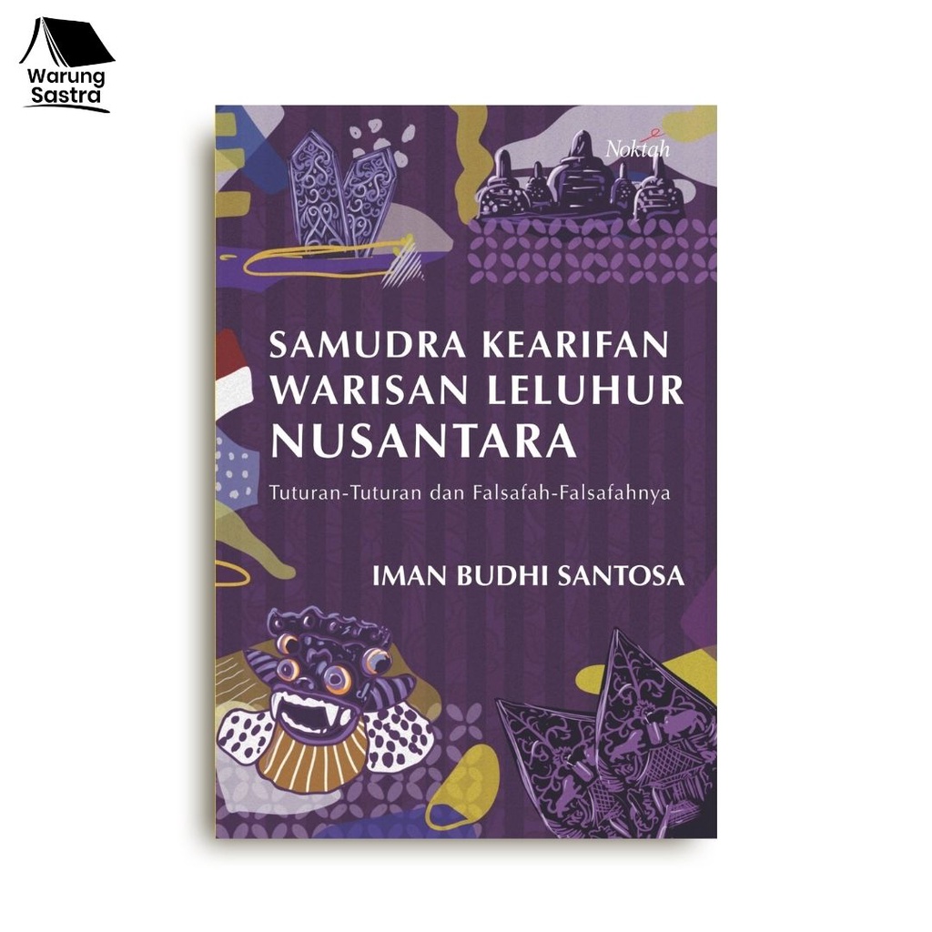 Jual Samudra Kearifan Warisan Leluhur Nusantara Tuturan Tuturan Dan