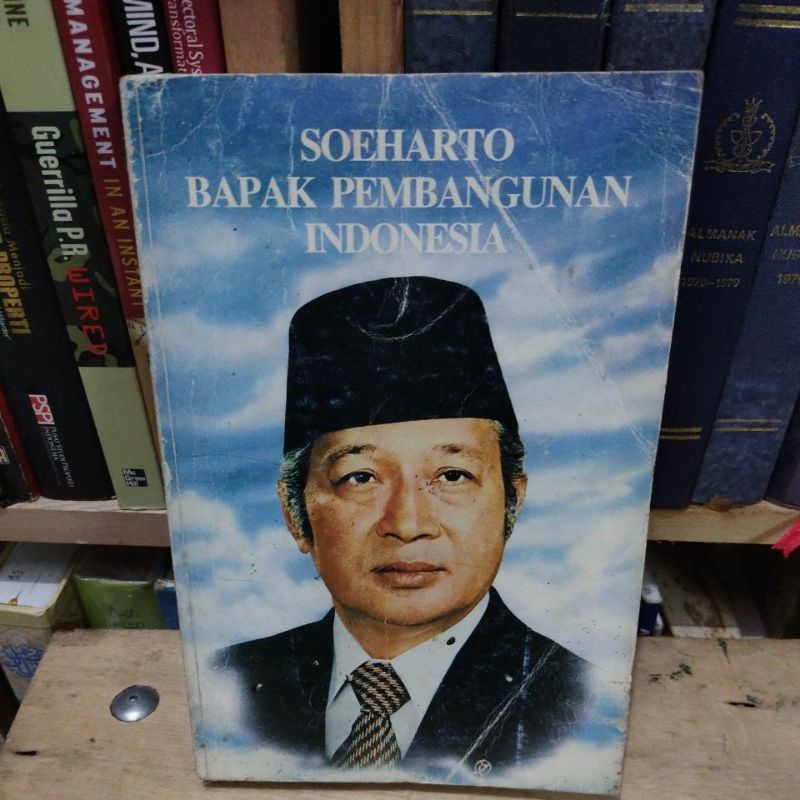 Jual SOEHARTO BAPAK PEMBANGUNAN INDONESIA | Shopee Indonesia