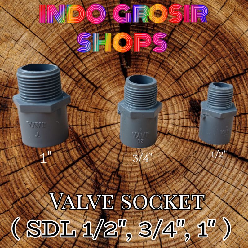 Jual Valve Socket PVC Jaya TS 3/4" Inch Fitting Pipa SDL Sok Drat