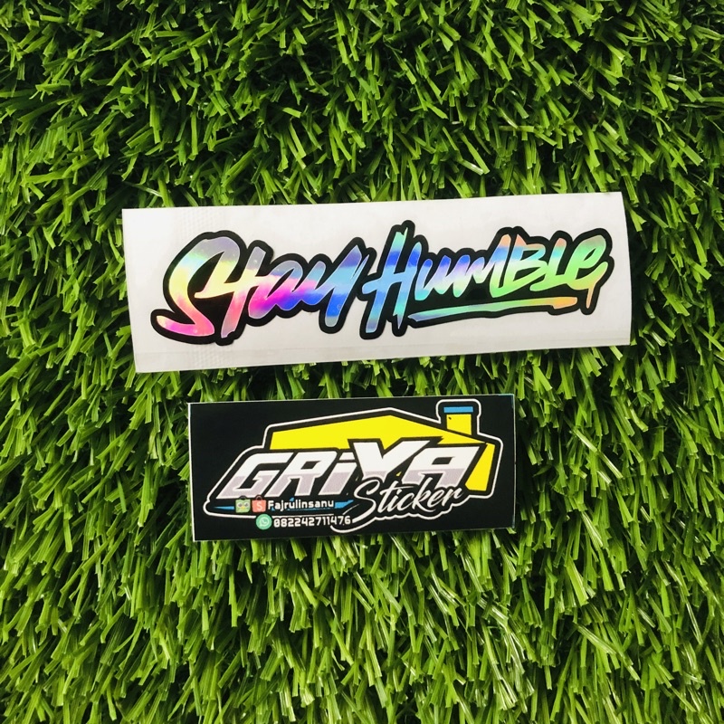 Jual Stiker STAY HUMBLE sticker cutting STAYHUMBLE kecil motor viral ...