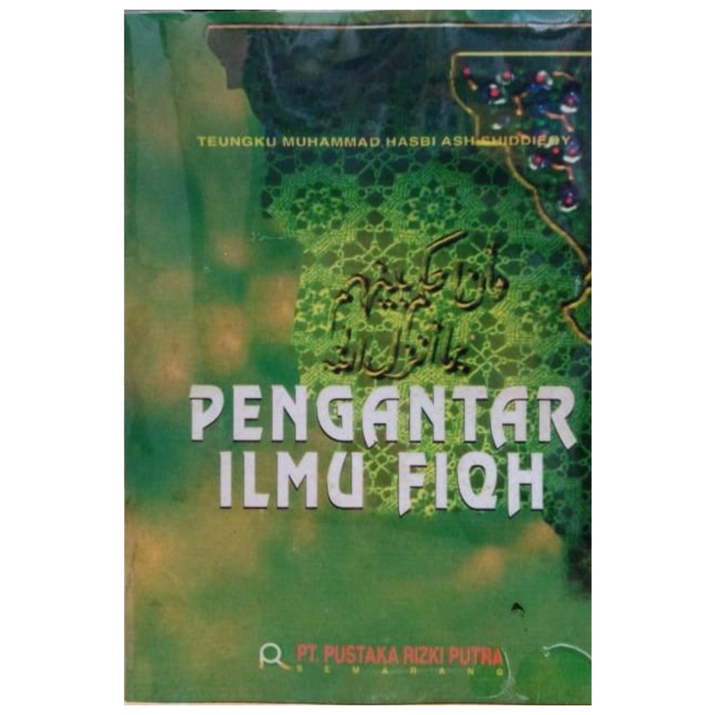 Jual Pengantar Ilmu Fiqh Teungku Muhammad Hasbi Nr Shopee Indonesia