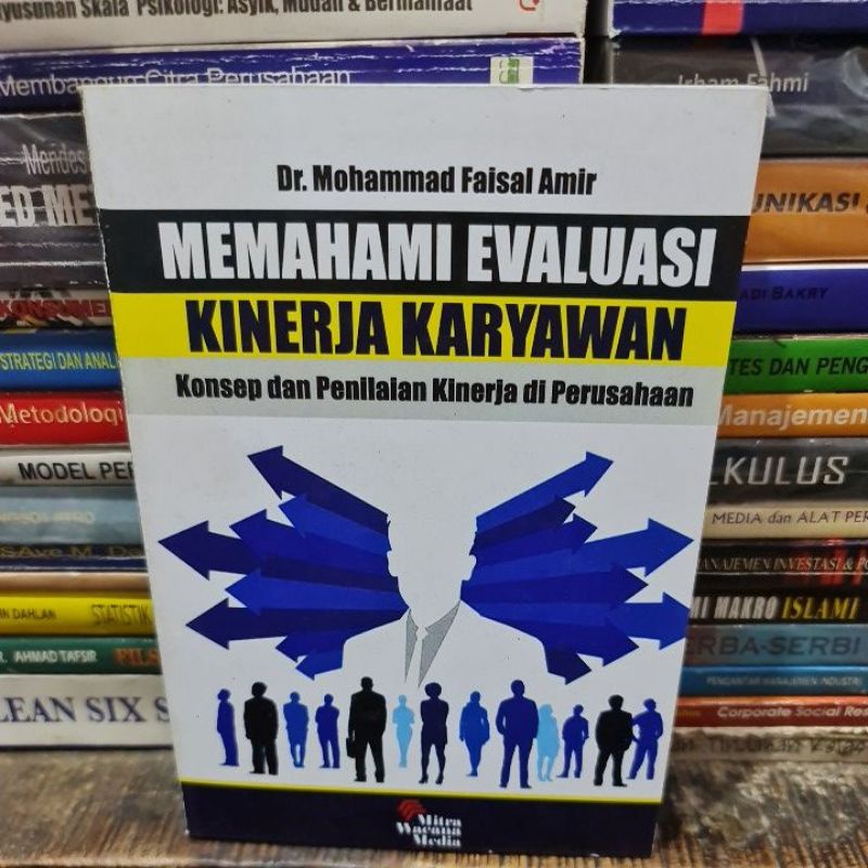 Jual Memahami Evaluasi Kinerja Karyawan By Dr Mohammad Faisal Amir ...