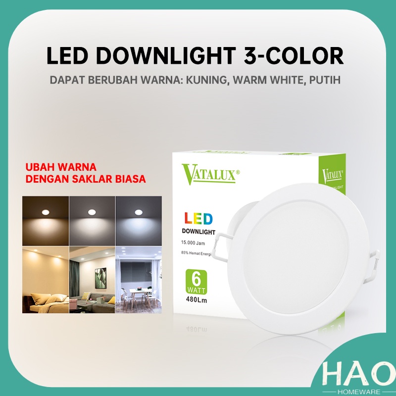 Jual Vatalux LED Downlight 3-Color 6W Ubah Warna / Lampu Panel IB Bulat ...