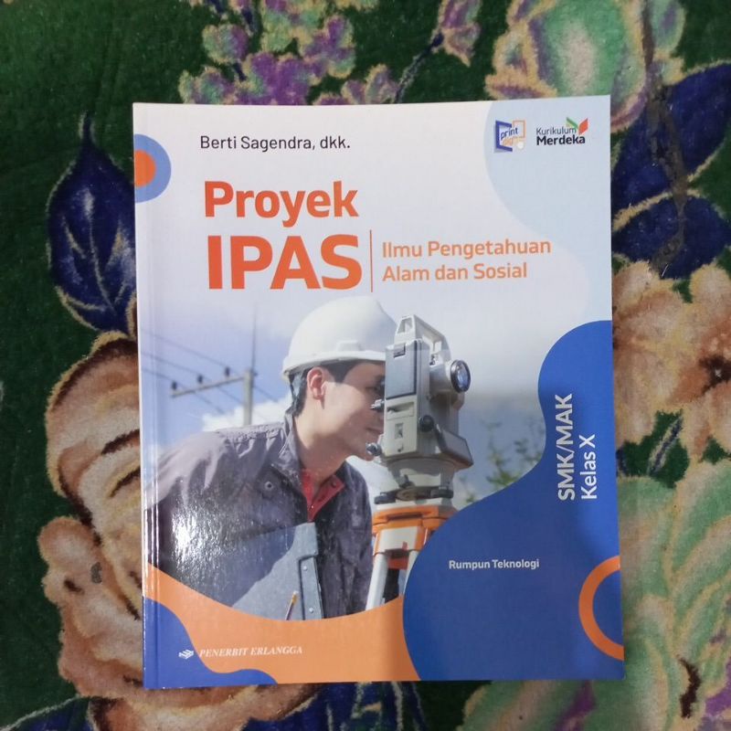 Jual Original Buku Proyek Ipas Ilmu Pengetahuan Alam Dan Sosial Rumpun Teknologi Kelas 10 Smk 0869