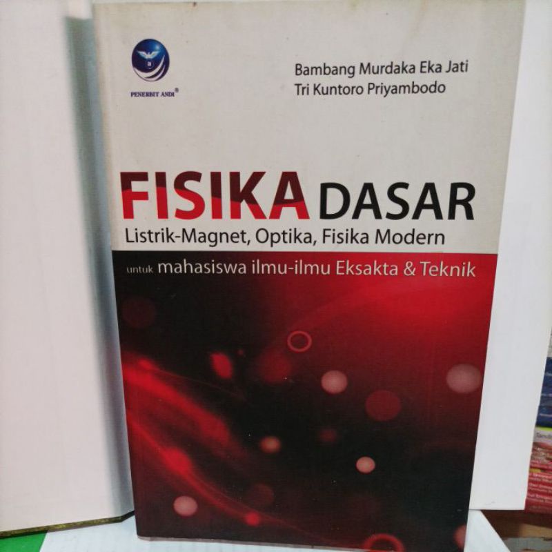 Jual Buku FISIKA DASAR Listrik-Magnet, Optika, Fisika Modern Oleh ...