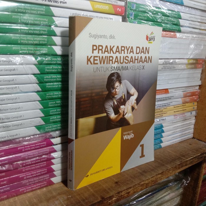 Jual Buku Prakarya Kewirausahaan Wajib Sma Kelas 10 K13 Revisi Erlangga