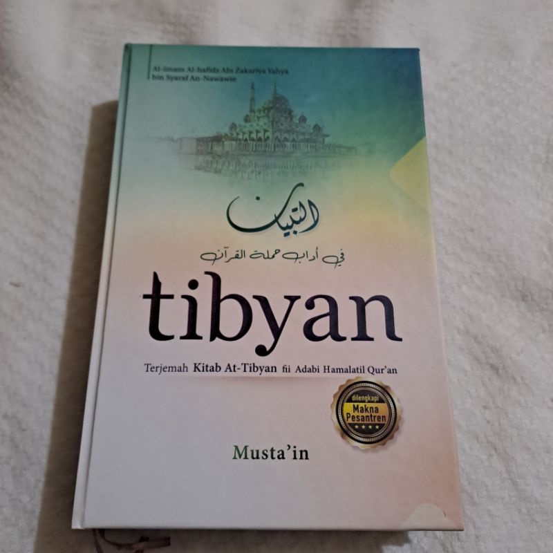 Jual Tibyan / Terjemah Kitab At Tibyan Fi Adabi Hamalatil Qur'an ...