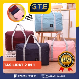 GTE | TAS TRAVEL LIPAT BESAR HAND CARRY LUGGAGE BAG ANTI AIR WATERPROOF FOLD BAG ORGANIZER | TAS LAPTOP