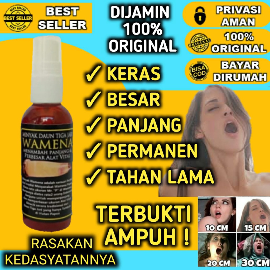 Jual Pembesar Pennis Obat Pembesar Kelamin Pria Minyak Wamena Daun