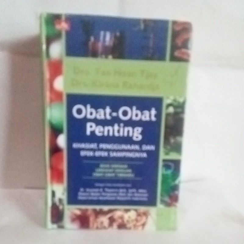 Jual Buku Obat-obat Penting Khasiat Penggunaan Dan Efek-efek Sampingnya ...