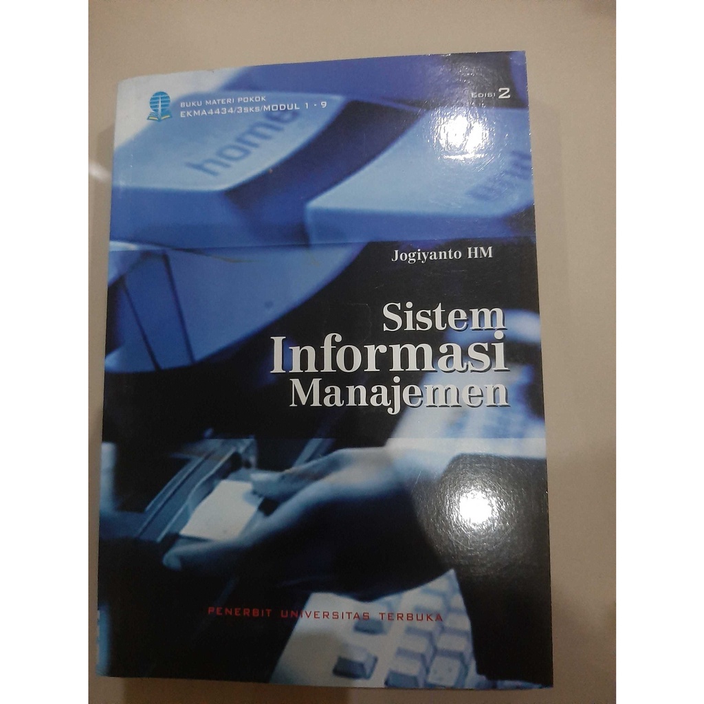 Jual MODUL UNIVERSITAS TERBUKA SISTEM INFORMASI MANAJEMEN EKMA4434 ...