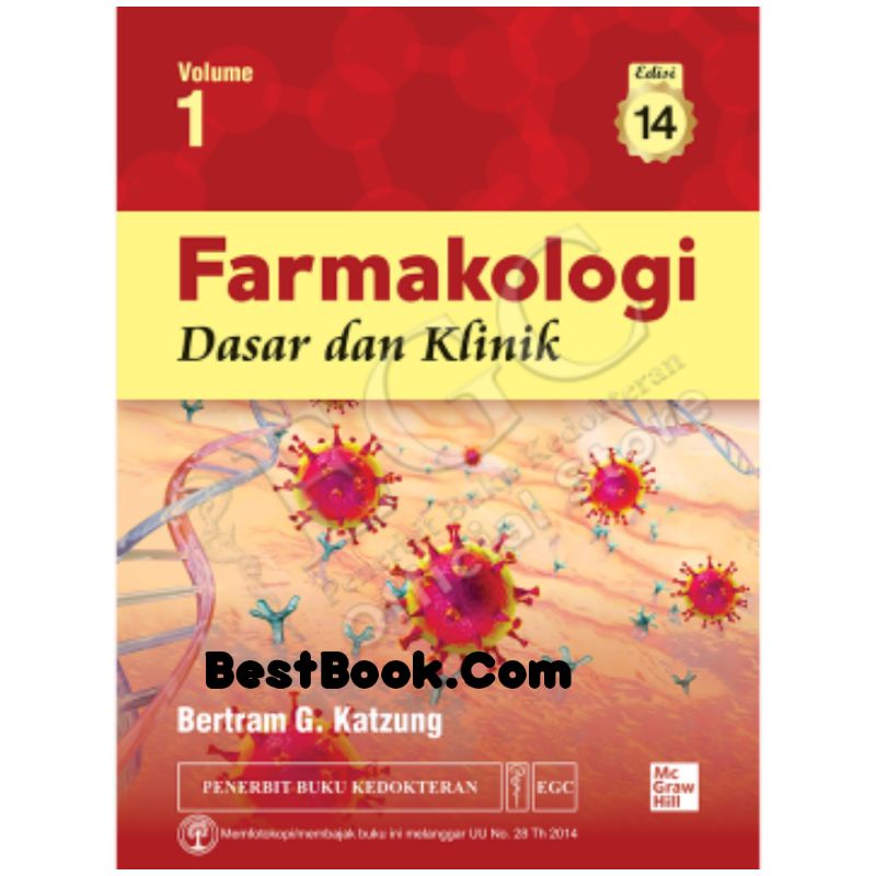 Jual FARMAKOLOGI DASAR DAN KLINIK EDISI 14 VOLUME 1 - BERTRAM G KATZUNG ...