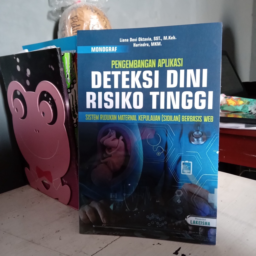 Jual 143 Monograf Pengembangan Aplikasi Deteksi Dini Resiko Tinggi