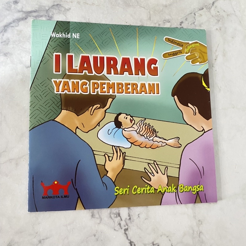 Jual I Laurang Yang Pemberani Buku Cerita Anak Bahasa Indonesia Dongeng ...