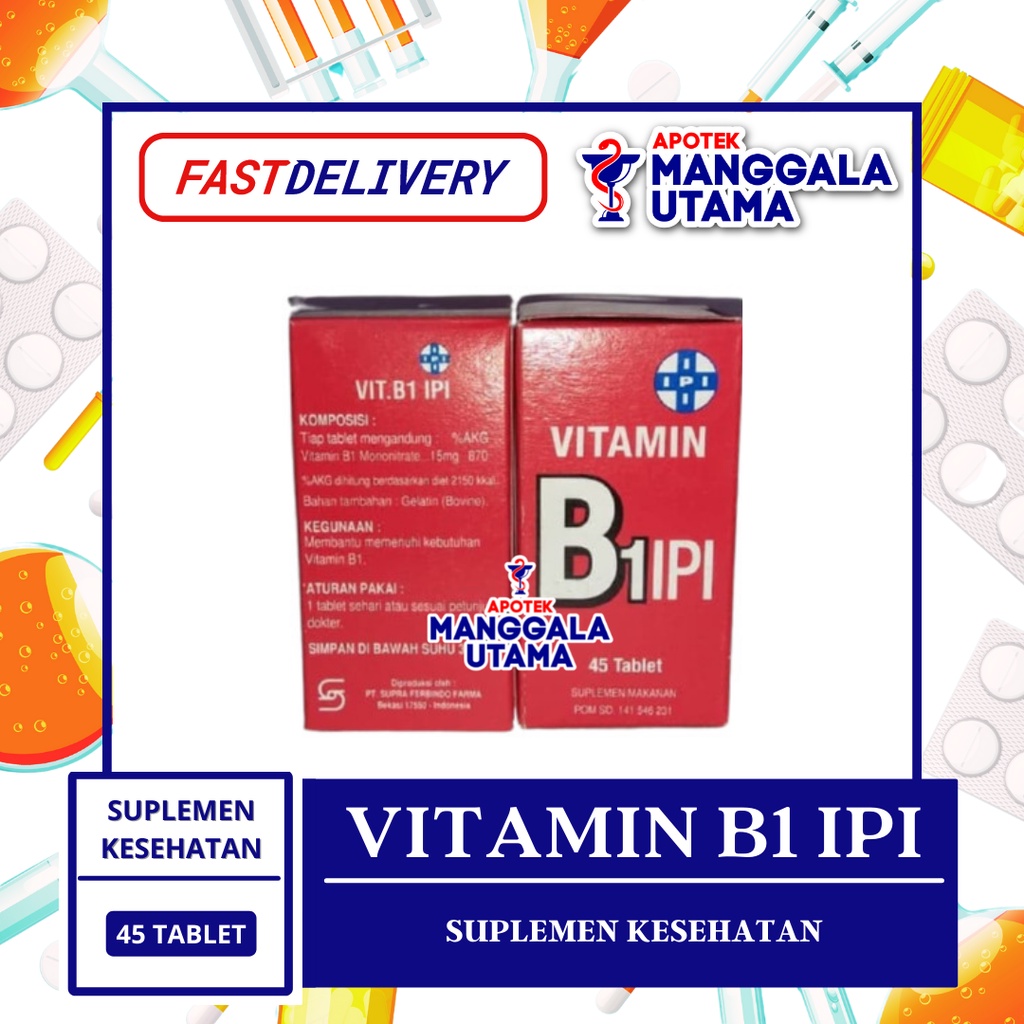 Jual VITAMIN IPI B1 PER BOTOL ISI 45 TABLET | Shopee Indonesia