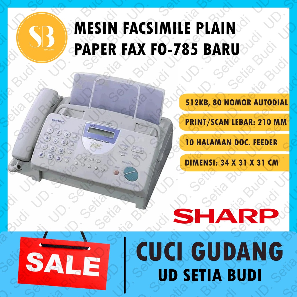 Jual Mesin Facsimile Kertas HVS / Plain Paper Fax Sharp FO-785 Baru ...