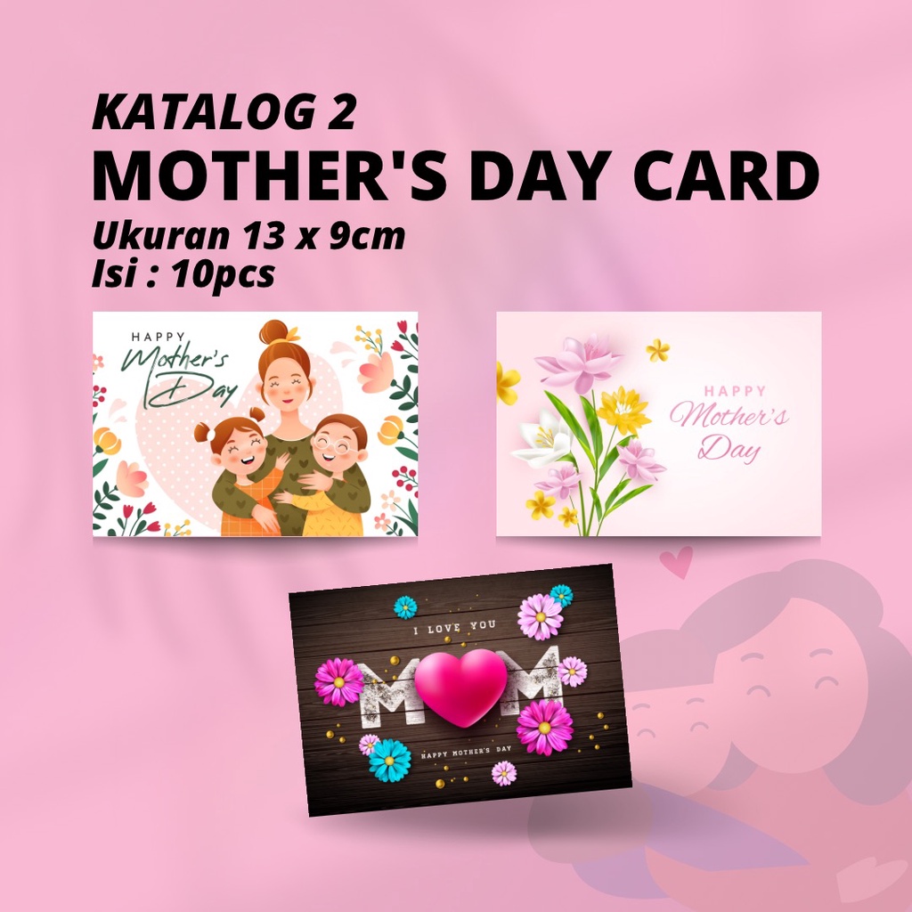 Jual MOTHER S DAY HARI IBU KATALOG GREETING CARDS KARTU UCAPAN X Cm Isi Pcs