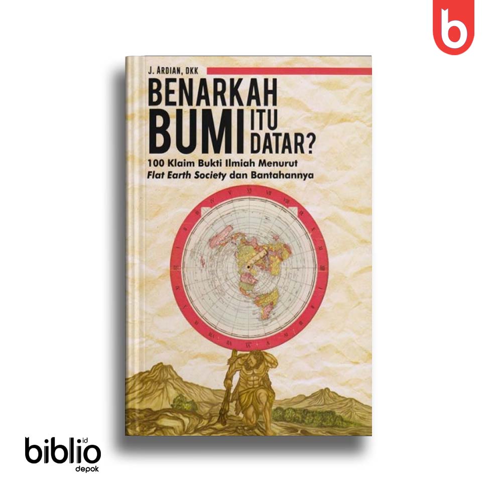 Jual Buku Bacaan Penelitian Pendapat Ilmiah Tentang Benarkah Bumi Itu ...