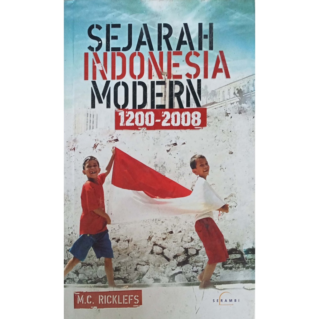 Jual Sejarah Indonesia Modern 1200-2008 - M C Ricklefs - NR | Shopee ...