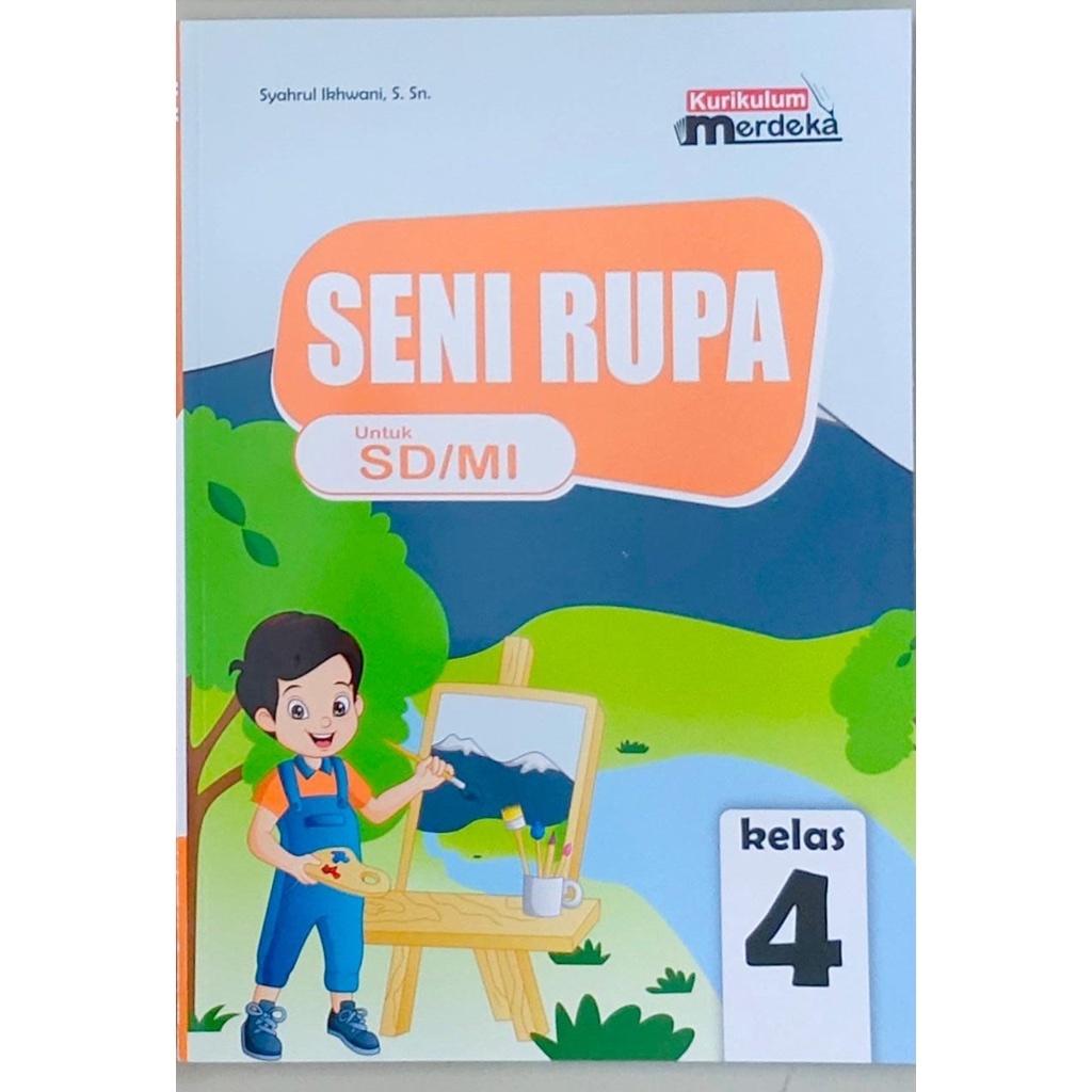 Jual Buku Siswa Seni Rupa Kelas 4 Iv Kurikulum Merdeka Buku Kurmer