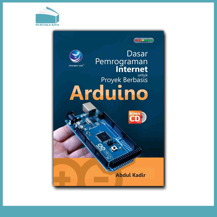 Jual Dasar Pemrograman Internet Untuk Proyek Berbasis Arduino + CD ...