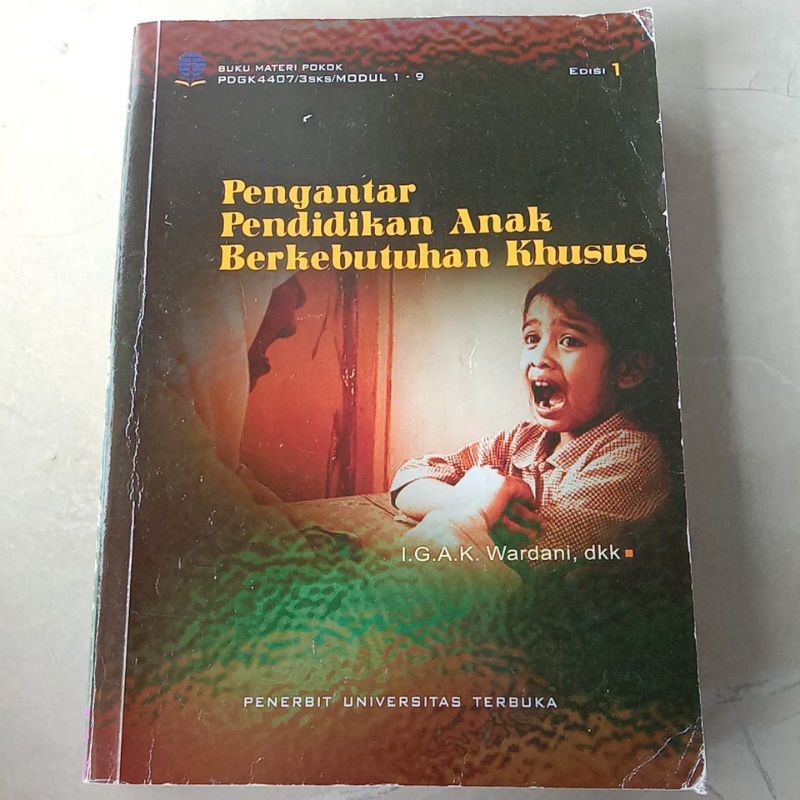 Jual Pengantar Pendidikan Anak Berkebutuhan Khusus Edisi 1 Modul UT ...