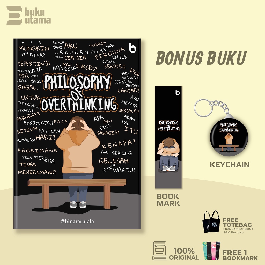 Jual BUKU PHILOSOPHY OF OVERTHINKING - @binararutala - BUKUBAKLU ...