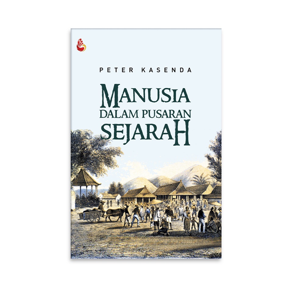 Jual INTRANS PUBLISHING- Manusia Dalam Pusaran Sejarah Karya Peter ...