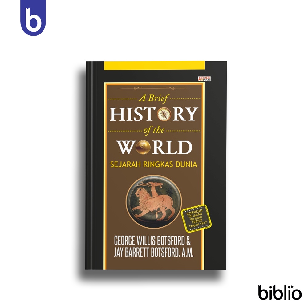 Jual Buku A Brief History Of The World Sejarah Ringkas Dunia | Shopee Indonesia