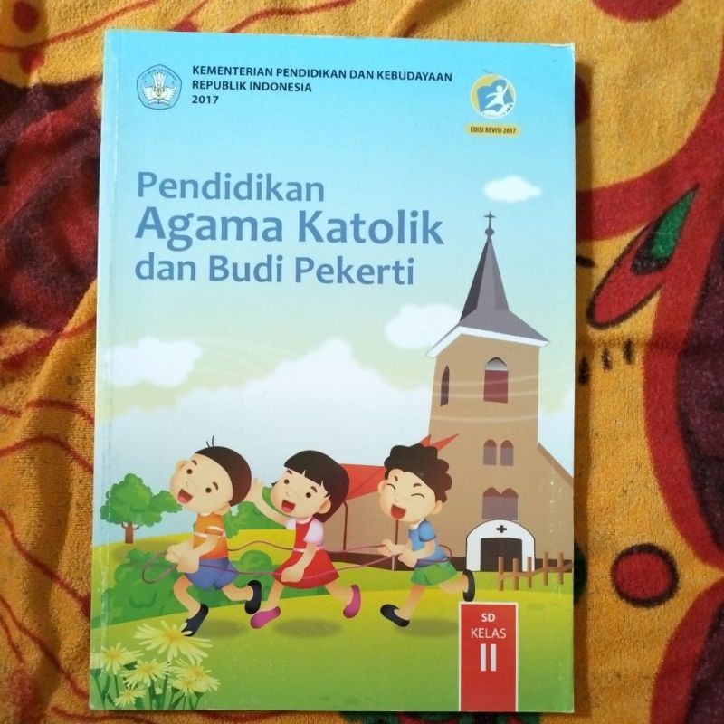 Jual ORIGINAL BUKU PENDIDIKAN AGAMA KATOLIK DAN BUDI PEKERTI KELAS 2 SD ...